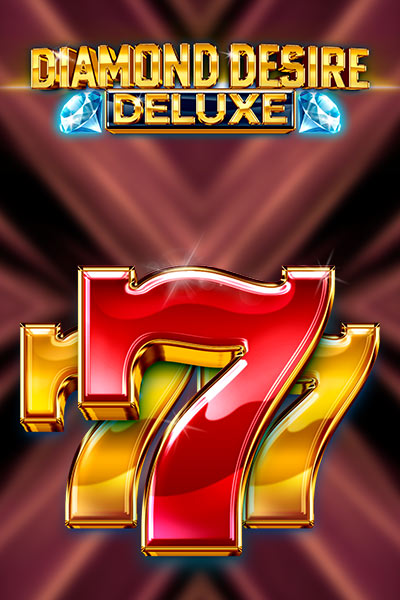 Diamond Desire Deluxe