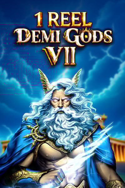 1 Reel - Demi Gods VII